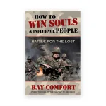 How to Win Souls and Influence People