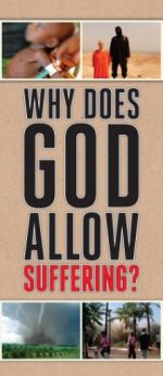 Why Does God Allow Suffering? (100pk)