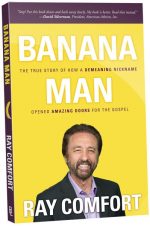 Banana Man - Ray Comfort