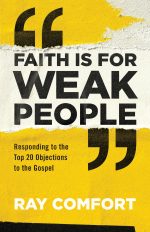 Faith Is for Weak People (Book)