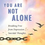 You are not alone
