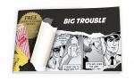 Big Trouble - Comic (50pk)