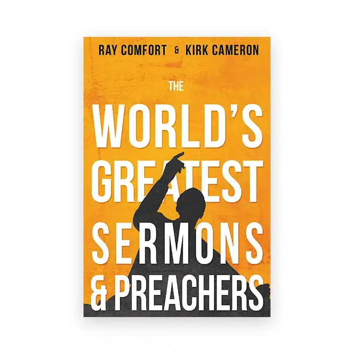 The World’s Greatest Sermons & Preachers