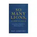 So Many Lions, So Few Daniels