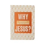 Why Jesus?