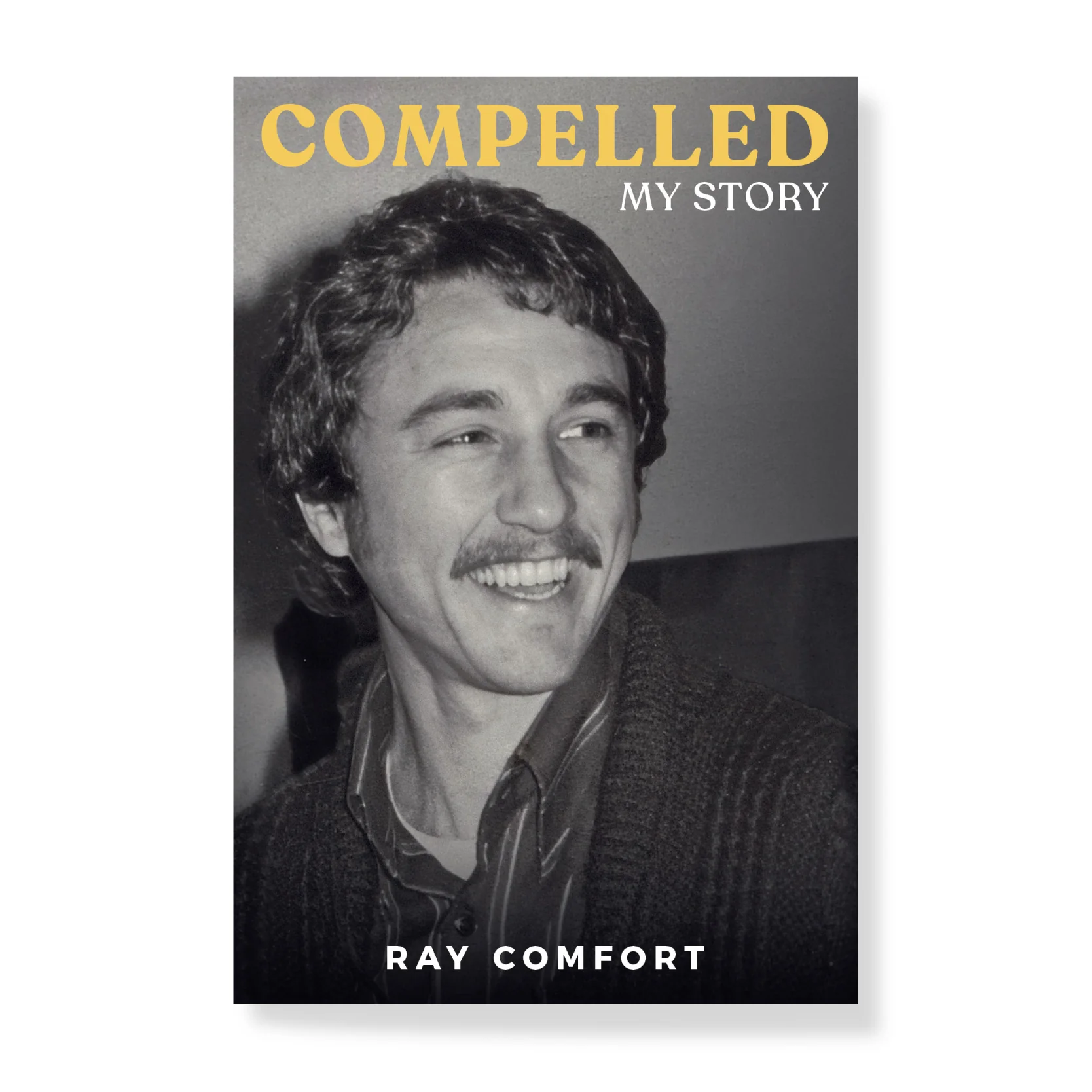 Compelled: My Story - Image 2