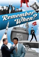 Remember When?